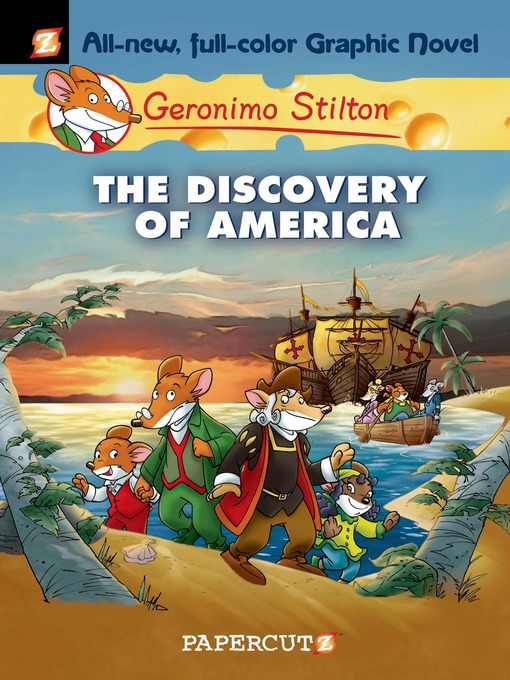Title details for The Discovery of America by Geronimo Stilton - Available